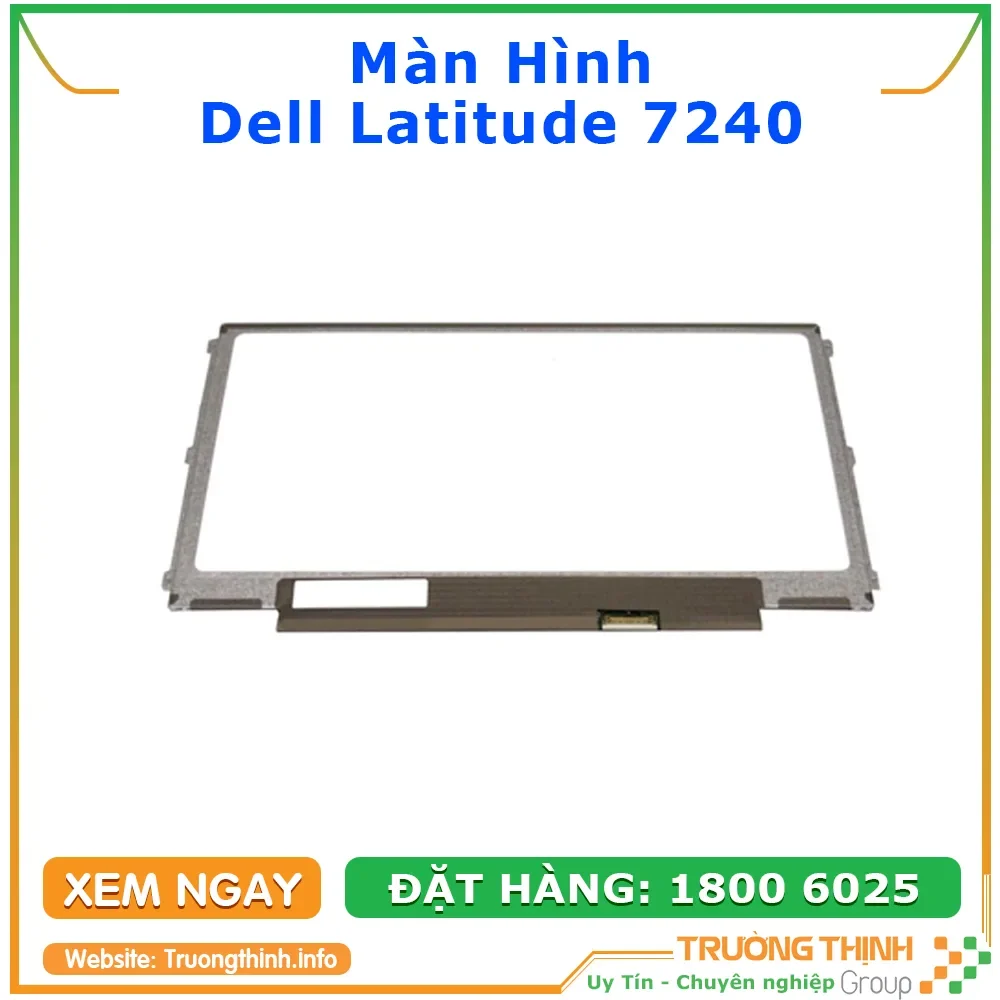Ảnh tin Màn Hình Laptop Dell Latitude 7240