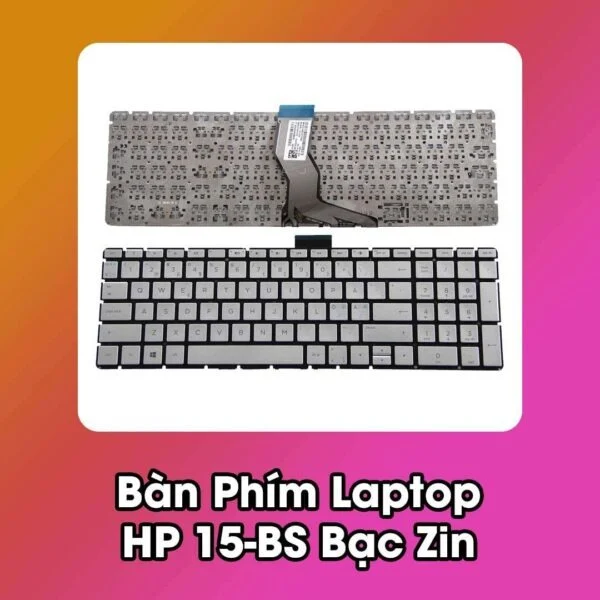 Ảnh tin Bàn phím laptop HP 15- DY ,15-BS000 Series, 15 - BS Bạc zin chuẩn cáp dài