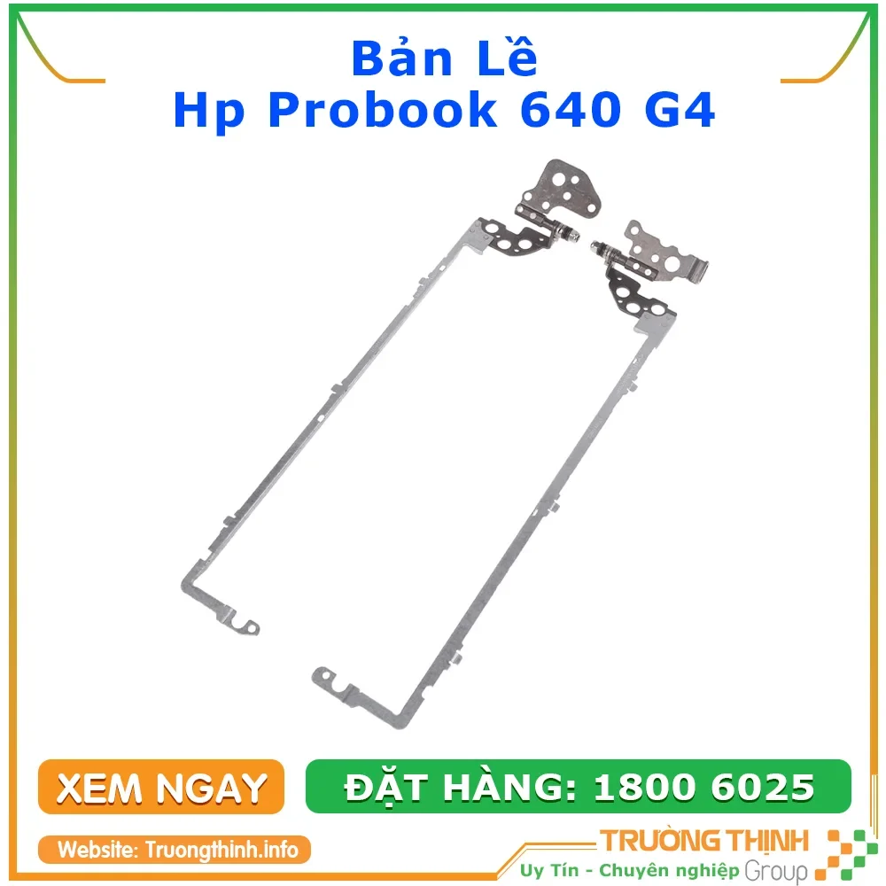 Ảnh tin Bản Lề Laptop Hp Probook 640 G4