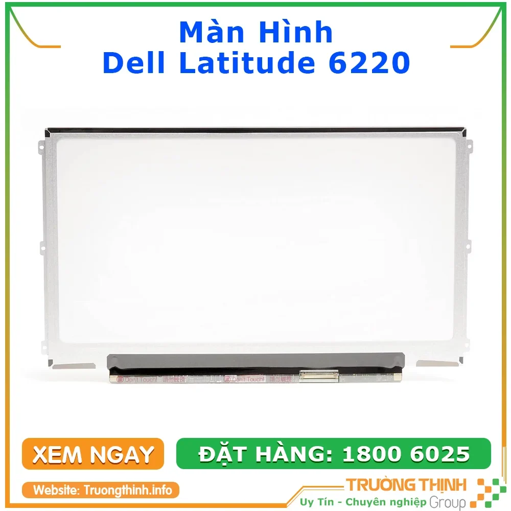 Ảnh tin Màn Hình Laptop Dell Latitude 6220