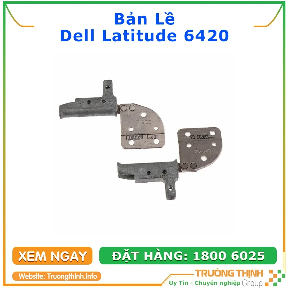 Ảnh tin Bản Lề Laptop Dell Latitude 6420