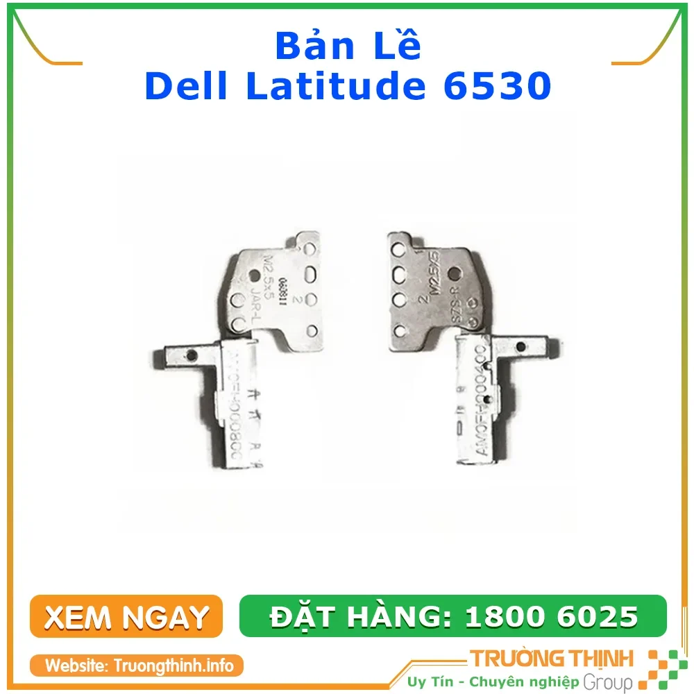 Ảnh tin Bản Lề Laptop Dell Latitude 6530