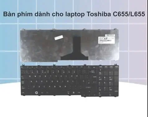 Ảnh tin Bàn phím laptop Toshiba Satellite C650 C655 C660 C665 C670 C675 L650 L660 L655 L670 L675 L750 L770 L