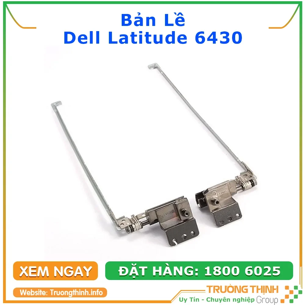 Ảnh tin Bản Lề Laptop Dell Latitude 6430