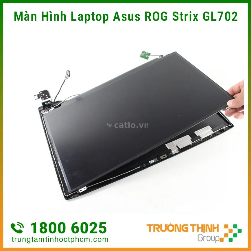 Màn Hình Laptop Asus ROG Strix GL702 – ảnh 1