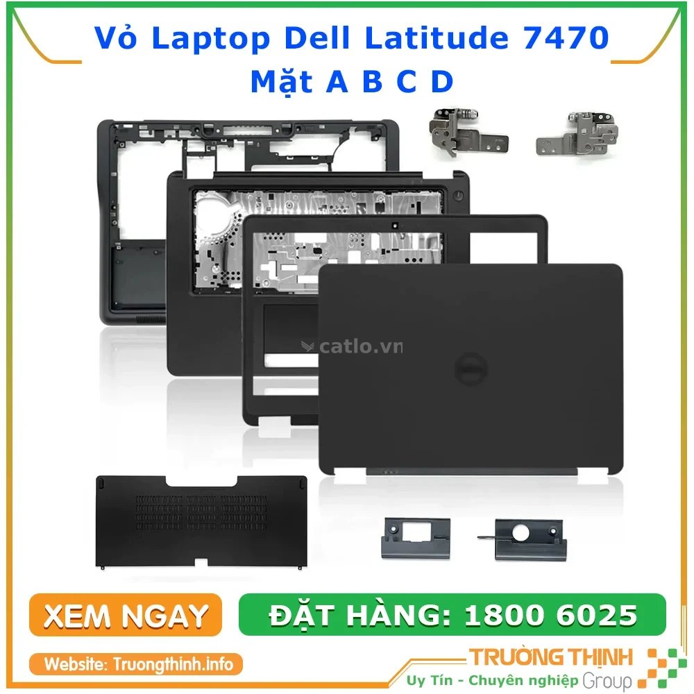 Vỏ Laptop Mặt A, B, C, D Dell Latitude 7470 – ảnh 1