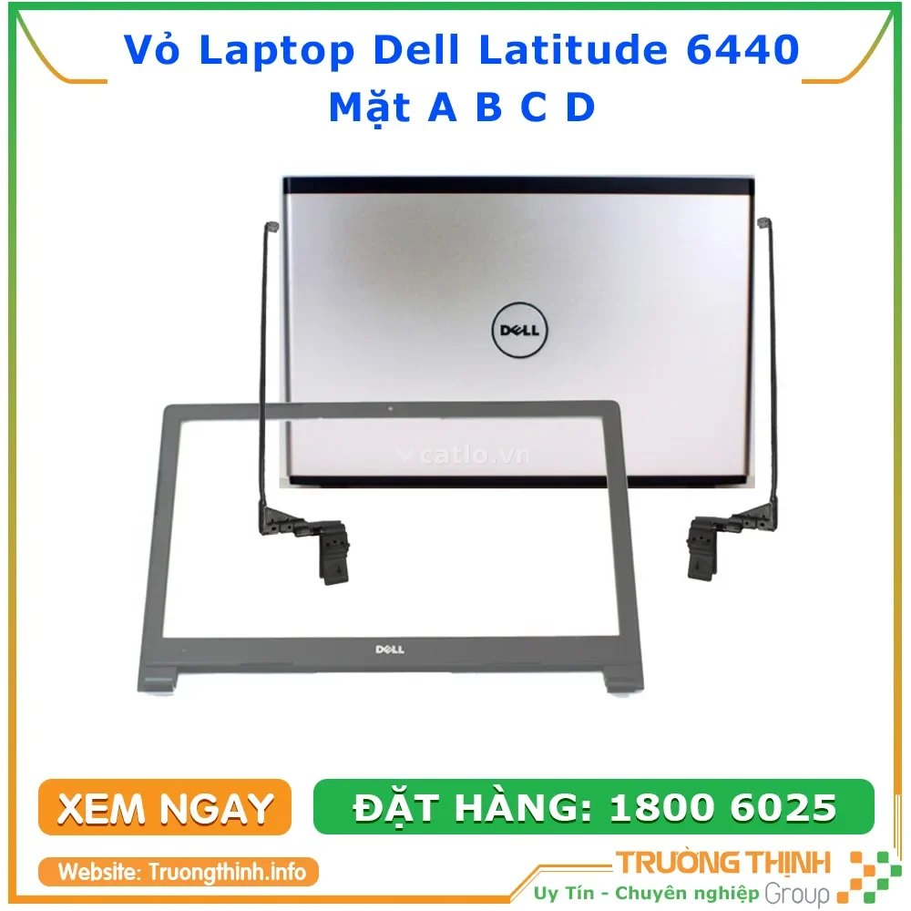 Vỏ Laptop Dell Latitude 6440 Mặt A, B, C, D – ảnh 1