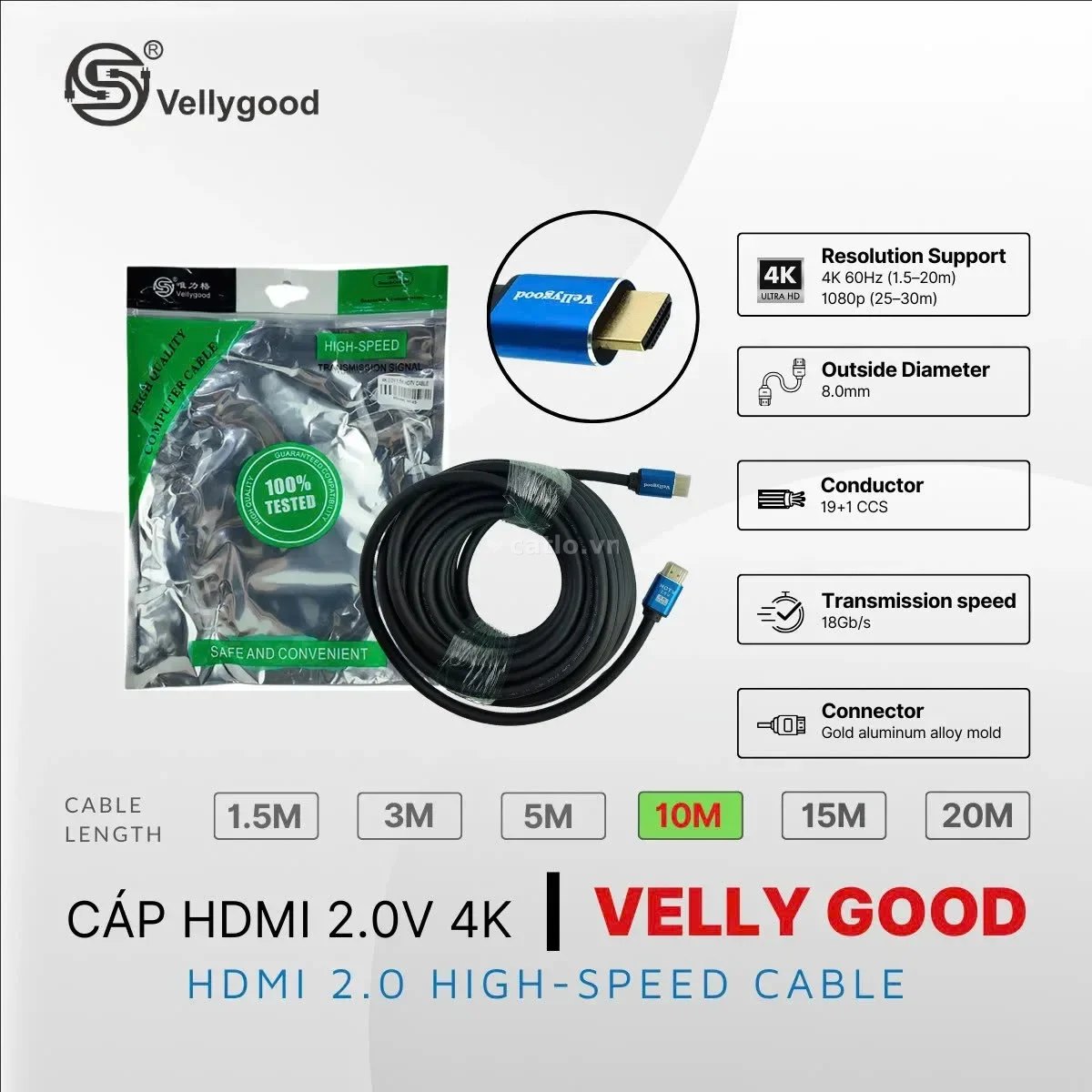 Cable HDMI VellyGood 10m (2.0v 4K/8.0mm/19+1 CCS/Gold aluminum alloy mold) – ảnh 1