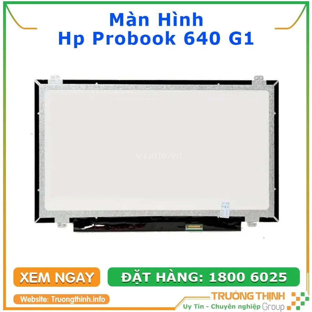 Màn Hình Laptop Hp Probook 640 G1 – ảnh 1