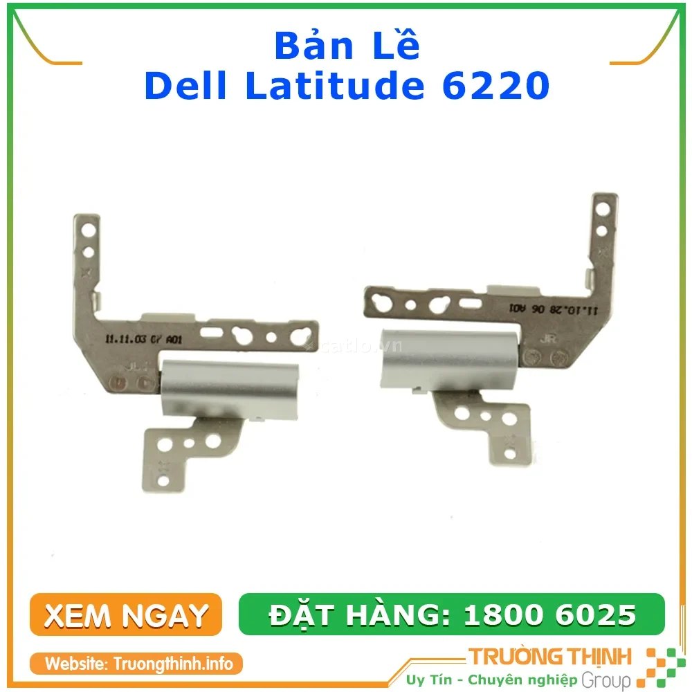 Bản Lề Laptop Dell Latitude 6220 – ảnh 1