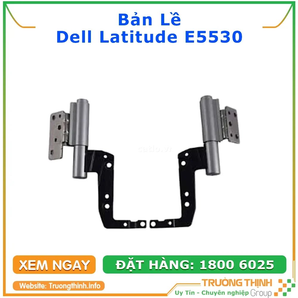 Bản Lề Laptop Dell Latitude E5530 – ảnh 1