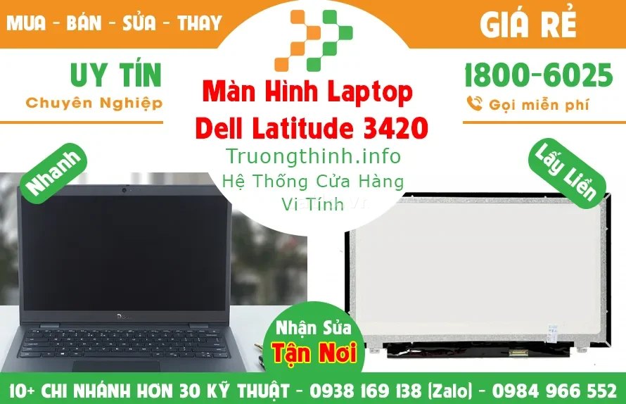 Màn Hình Laptop Dell Latitude 3420 – ảnh 1